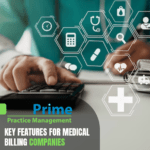 Key Features for Medical Billing Companies