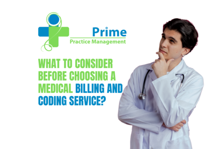 What To Consider Before Choosing A Medical Billing And Coding Service